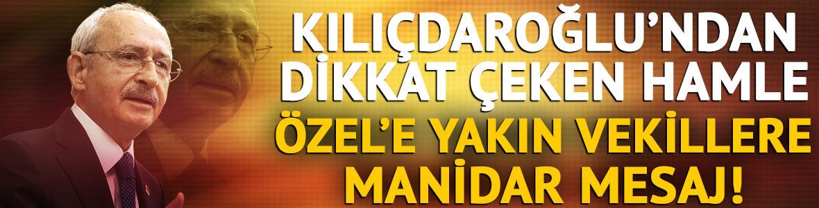 Kılı&ccedil;daroğlu'ndan &Ouml;zel'i destekleyen vekillere mesaj: 'Beni bekleyin'