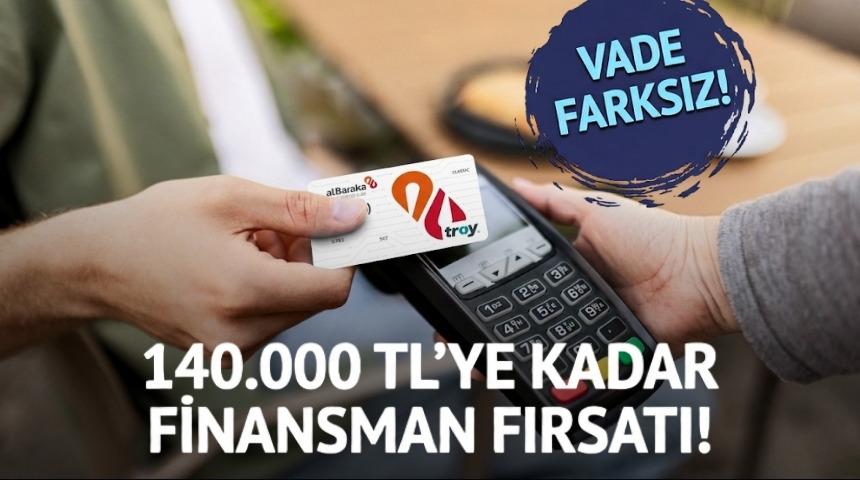 Vade Farksız 140.000 TL&rsquo;ye Varan Destek!