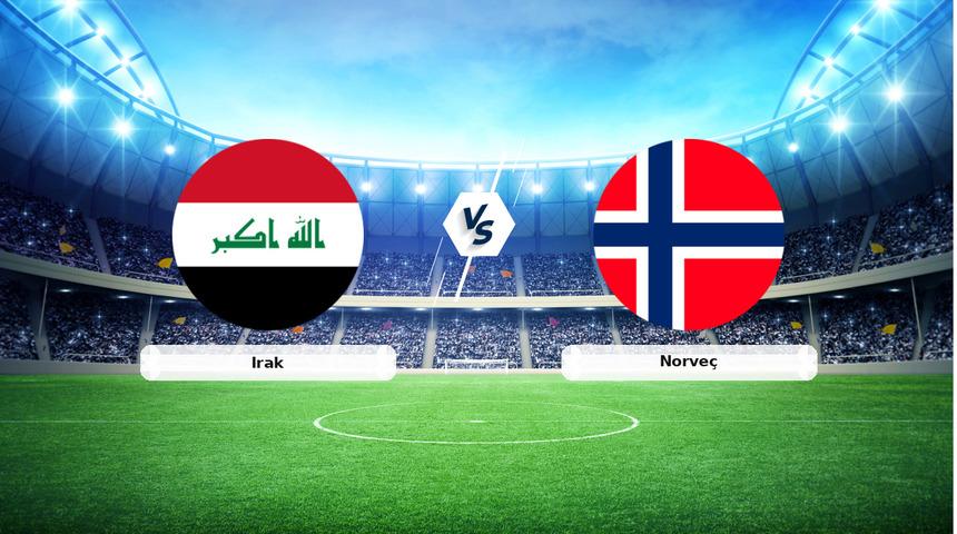CANLI | Irak - Norve&ccedil; Canlı Ma&ccedil; Anlatımı