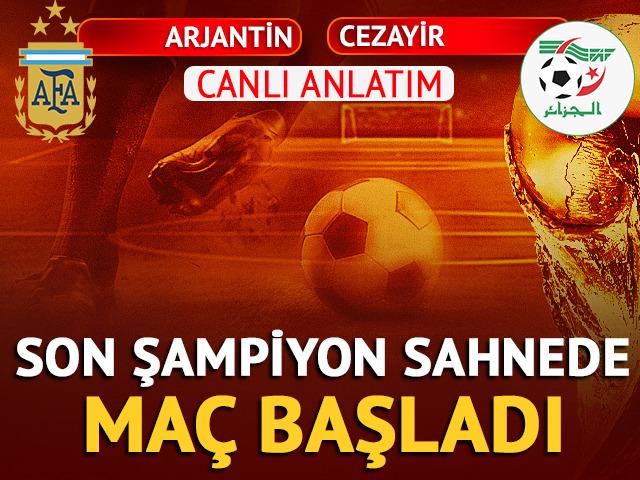 CANLI | Arjantin - Cezayir Canlı Ma&ccedil; Anlatımı