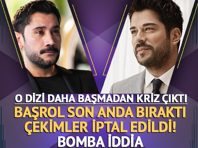 Başrol son anda değişti! Olay g&ouml;nderme