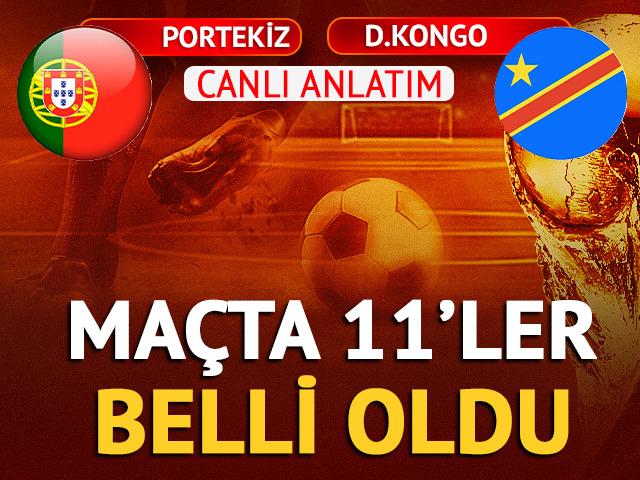 CANLI | Portekiz - Demokratik Kongo ma&ccedil; anlatımı! Ma&ccedil; ne zaman? Saat ka&ccedil;ta ve hangi kanalda? - 17 Haziran 2026