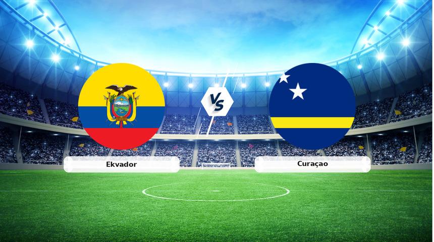 CANLI | Ekvador - Cura&ccedil;ao ma&ccedil; anlatımı! Ma&ccedil; ne zaman? Saat ka&ccedil;ta ve hangi kanalda? - 21 Haziran 2026
