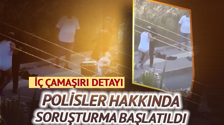 &Uuml;st araması sırasındaki k&ouml;t&uuml; muameleye soruşturma!