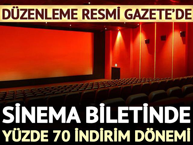 Sinema biletinde y&uuml;zde 70 indirim d&ouml;nemi: D&uuml;zenleme Resmi Gazete'de