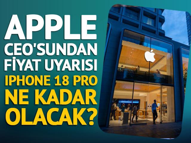 Apple&rsquo;da zam ka&ccedil;ınılmaz: iPhone 18 Pro&rsquo;nun fiyatı rekor kırabilir