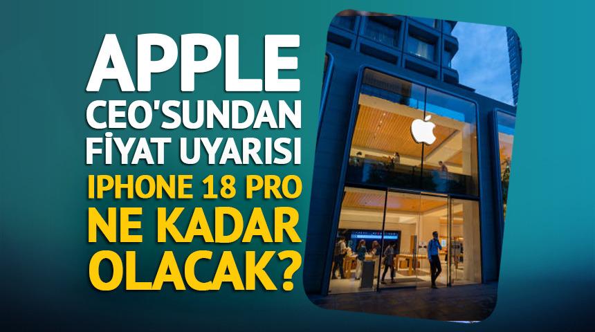Apple&rsquo;da zam ka&ccedil;ınılmaz: iPhone 18 Pro&rsquo;nun fiyatı rekor kırabilir