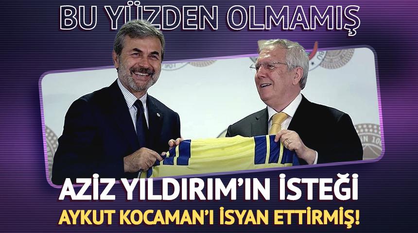 Fenerbah&ccedil;e'de Aykut Kocaman ger&ccedil;eği ortaya &ccedil;ıktı! Anlaşma neden bozuldu?
