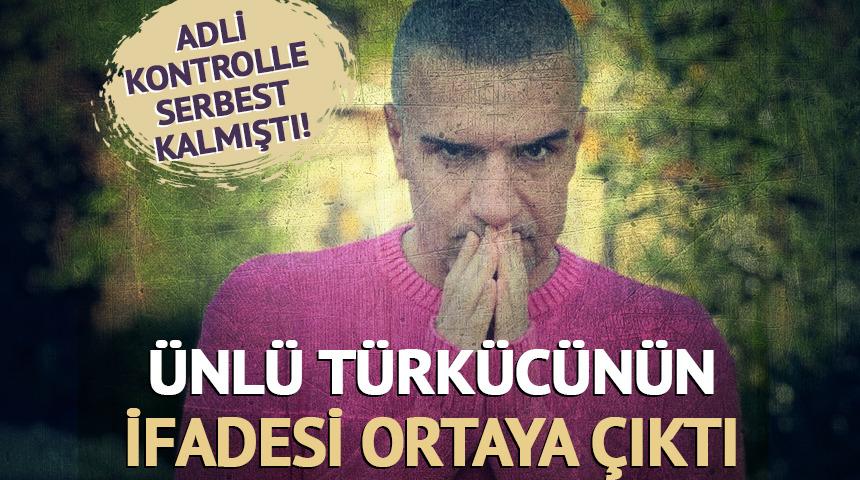 Adli kontrolle serbest bırakılmıştı! İfadesi ortaya &ccedil;ıktı 