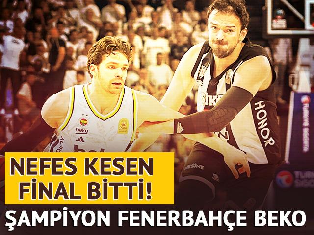 Beşiktaş'ı yenen Fenerbah&ccedil;e Beko, T&uuml;rkiye Basketbol Ligi'nde şampiyon!