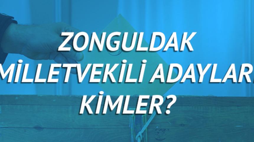 Zonguldak milletvekili adayları 2018 (Ak Parti CHP, MHP, HDP, İyi Parti) 