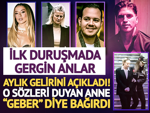 Aleyna Kalaycıoğlu aylık gelirini a&ccedil;ıkladı! Duruşmada gergin anlar