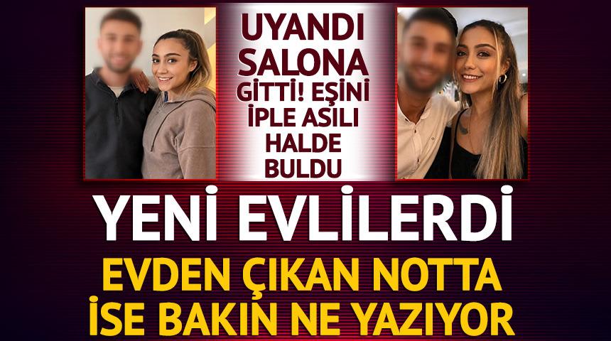 Eşini salonda iple asılı halde buldu! Evden bir not &ccedil;ıktı