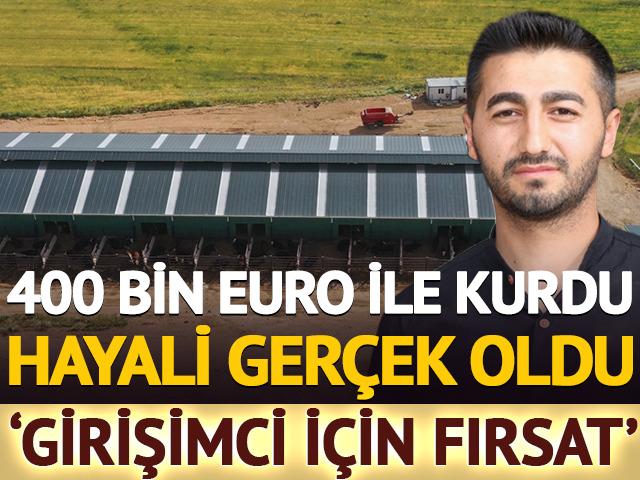 400 bin euroyla kurdu: Hayali ger&ccedil;ek oldu 'Girişimci i&ccedil;in fırsat'