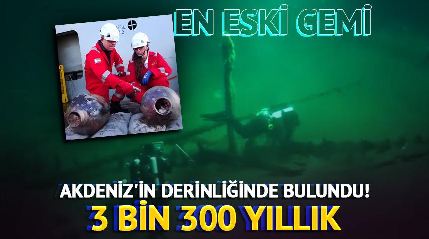 Akdeniz'in derinliğinde bulundu! 3 bin 300 yıllık: En eski gemi