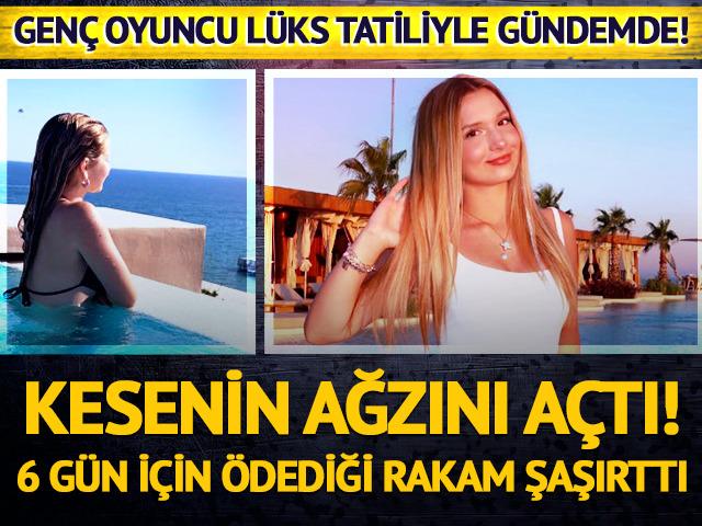 Gen&ccedil; oyuncu Ecrin Su &Ccedil;oban l&uuml;ks tatiliyle g&uuml;ndemde! 6 g&uuml;n tatil i&ccedil;in &ouml;dediği rakam...