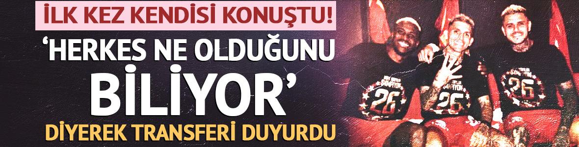 İlk kez kendisi konuştu! 'Herkes ne olduğunu biliyor' diyerek transferi duyurdu
