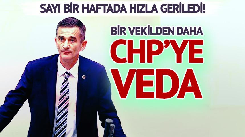 Bir vekilden daha CHP'ye veda