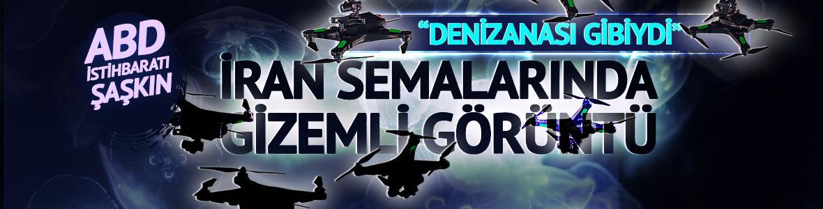 İran semalarında gizemli g&ouml;r&uuml;nt&uuml;