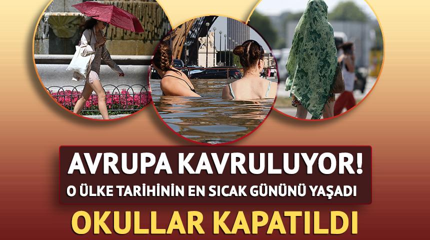 Avrupa kavruluyor! O &uuml;lkede tarihinin en sıcak g&uuml;n&uuml; yaşandı