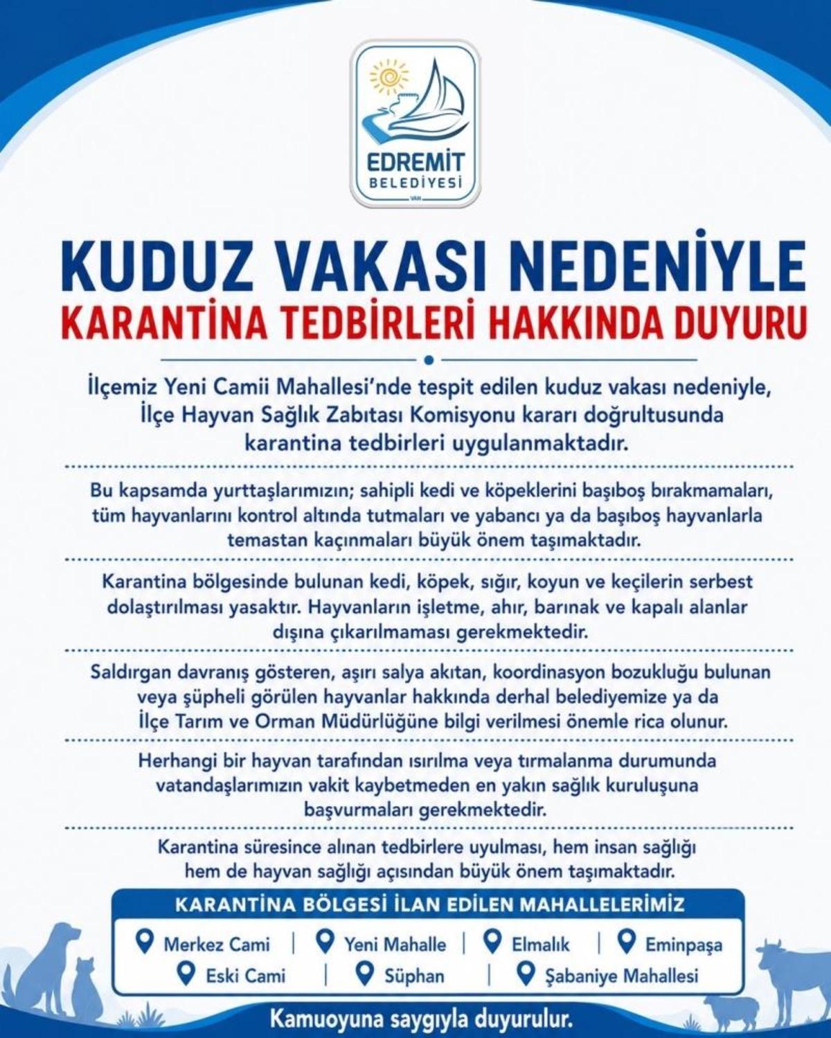 Edremit te kuduz vakası sonrası karantina uygulaması başladı 2