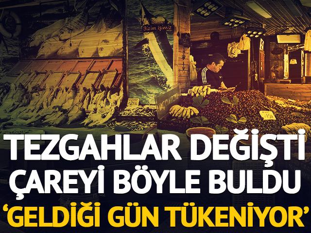 Tezgahlar değişti, &ccedil;areyi b&ouml;yle buldu 'Geldiği g&uuml;n t&uuml;keniyor'