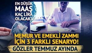Memur ve emeklinin g&ouml;z&uuml; Temmuz zammında! En d&uuml;ş&uuml;k maaş ka&ccedil; lira olacak?