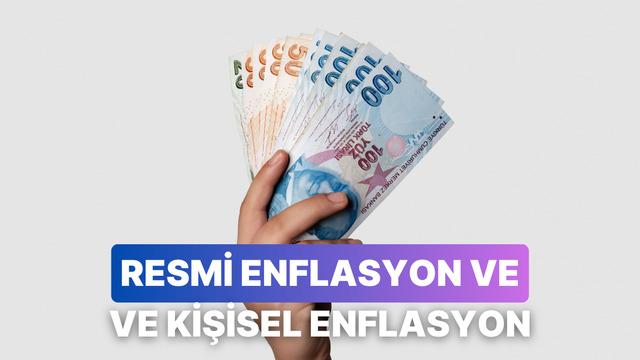 Kişisel Enflasyonun Resmi Enflasyondan Farkı Nedir?