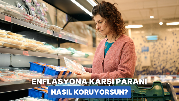 Enflasyona Karşı Hangi Savunma Stratejisi Sana G&ouml;re?