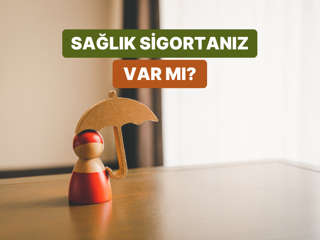 Sağlık Sigortası Se&ccedil;erken Dikkat!