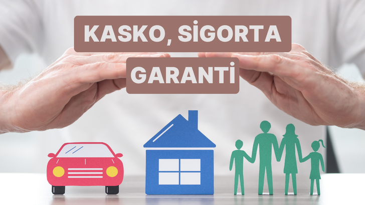 Kasko, Sigorta ve Garanti Arasındaki Farklar Ne? Bu Farkları Bilmek Neden &Ouml;nemli? 