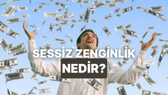 “Sessiz Zenginlik” Nedir ve Neden Gösterişten Daha Güçlü?