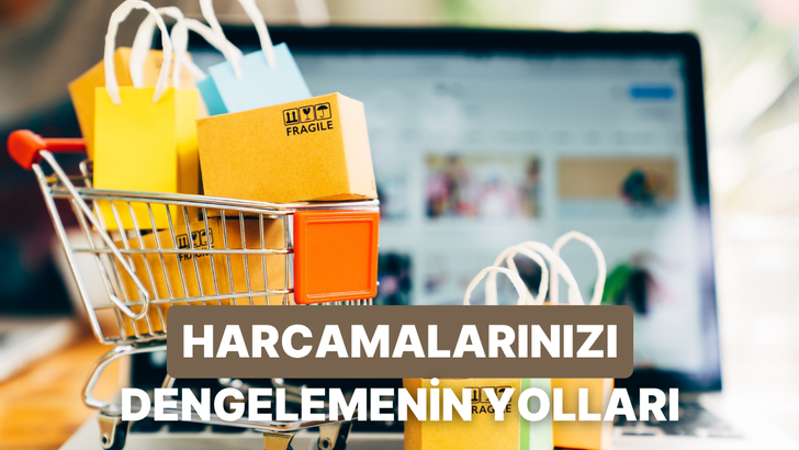 Harcamadan &Ouml;nce Durmayı Sağlayan Basit Finansal Kurallar
