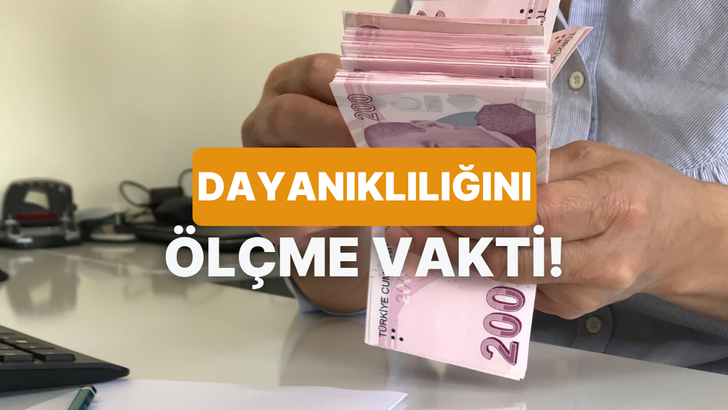 Bu Finansal Dayanıklılık Testine G&ouml;re Ka&ccedil; Puan Alacaksın?