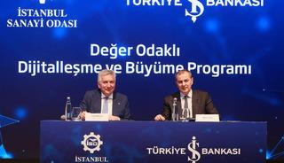 İSO ve T&uuml;rkiye İş Bankası'ndan KOBİ'lerin d&ouml;n&uuml;ş&uuml;m&uuml; i&ccedil;in stratejik iş birliği