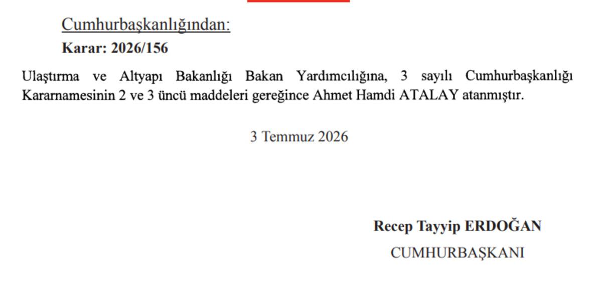 Ulaştırma ve Altyapı Bakanlığı Bakan Yardımcılığına Ahmet Hamdi Atalay atandı 3