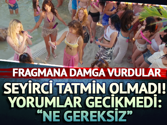 Yeni fragman hemen paylaşıldı! Seyirci tatmin olmadı