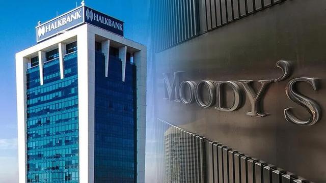 Moody's'ten Halkbank i&ccedil;in kredi notu kararı!