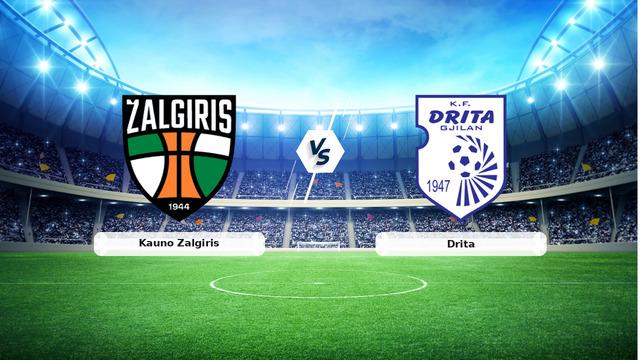 CANLI | Kauno Zalgiris - Drita maç anlatımı! Maç ne zaman? Saat kaçta ve hangi kanalda? - 07 Temmuz 2026