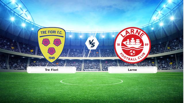 CANLI | Tre Fiori - Larne maç anlatımı! Maç ne zaman? Saat kaçta ve hangi kanalda? - 07 Temmuz 2026