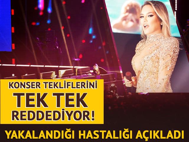 Konser tekliflerini bir bir reddediyor! Yakalandığı hastalığı a&ccedil;ıkladı