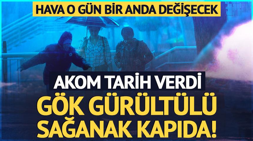 G&ouml;k g&uuml;r&uuml;lt&uuml;l&uuml; sağanak kapıda! AKOM tarih verdi, uyardı