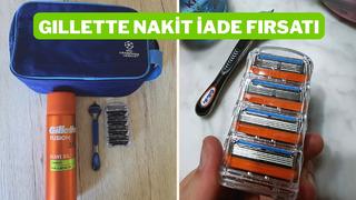 Gillette ürünlerinde kaçırılmayacak nakit iade avantajı!