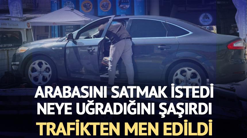 Satmak istediği aracın i&ccedil;i farklı, dışı farklı, ruhsatı farklı &ccedil;ıktı