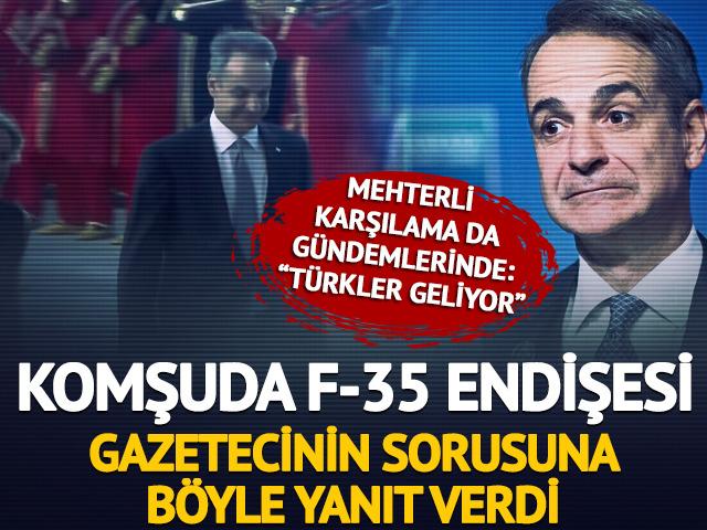 Yunanistan'da F-35 endişesi! Mehterli karşılama da g&uuml;ndemlerinde: "T&uuml;rkler geliyor"
