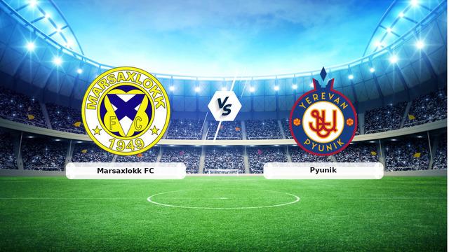 CANLI | Marsaxlokk FC - Pyunik maç anlatımı! Maç ne zaman? Saat kaçta ve hangi kanalda? - 09 Temmuz 2026