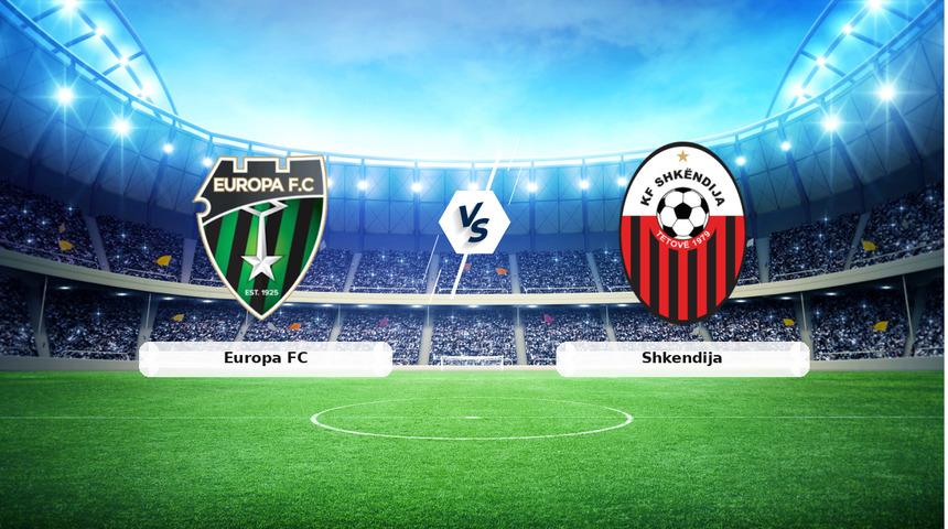 CANLI | Europa FC - Shkendija ma&ccedil; anlatımı! Ma&ccedil; ne zaman? Saat ka&ccedil;ta ve hangi kanalda? - 09 Temmuz 2026