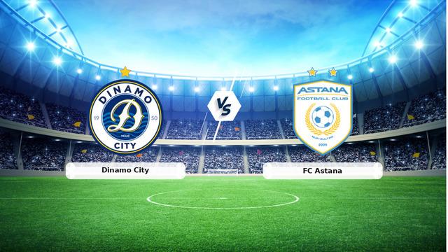 CANLI | Dinamo City - FC Astana maç anlatımı! Maç ne zaman? Saat kaçta ve hangi kanalda? - 09 Temmuz 2026