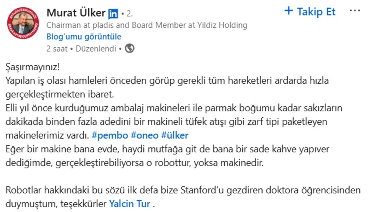 Murat Ülker den dikkat çeken robot yorumu: "Şaşırmayınız!" 1