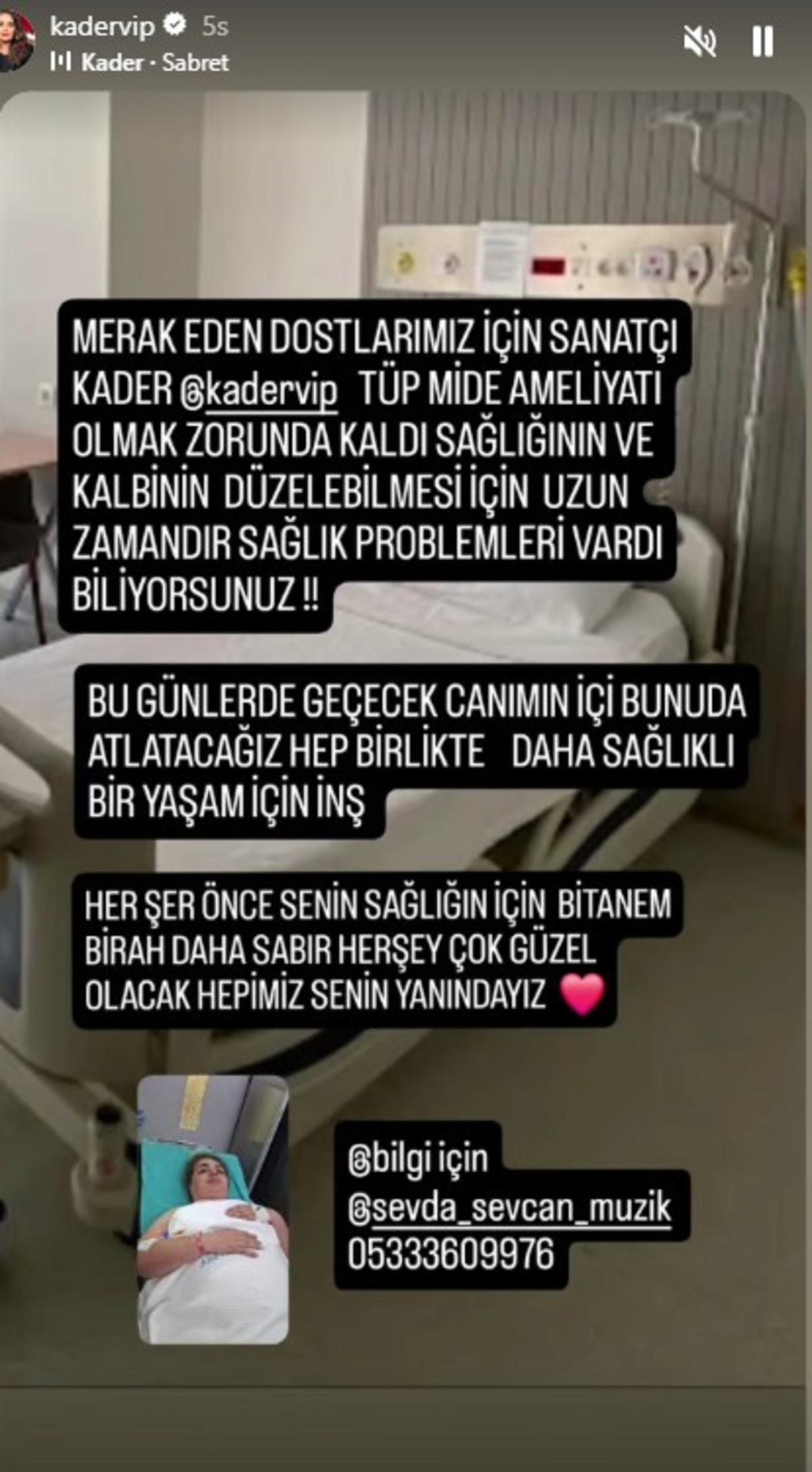 Ünlü şarkıcı Kader zor günler geçiriyor! Tüp mide ameliyatı oldu 2